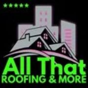 All That Roofing & More - 12.01.22