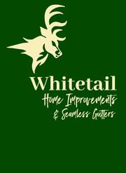 Whitetail Home Improvements & Seamless Gutters - 10.02.20