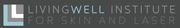 Living Well Institute for Skin and Laser - 11.02.15