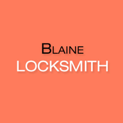 Blaine Locksmith - 05.08.18