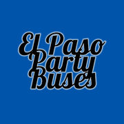 El Paso Party Buses - 24.02.19