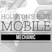 Houston's Best Mobile Mechanic - 05.09.18