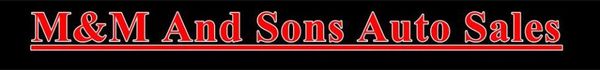 M&M and Sons Auto Sales - 10.02.20