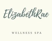 ElizabethRae Wellness Spa - 10.02.20