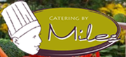 Catering by Miles - 22.05.13