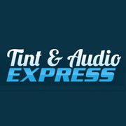 Tint and Audio Express - 01.12.13