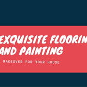 Exquisite Flooring and Painting LLC - 04.09.20