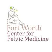 Fort Worth Center for Pelvic Medicine - 27.03.18