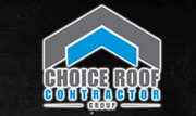 Choice Roof Contractor Group - 20.06.17